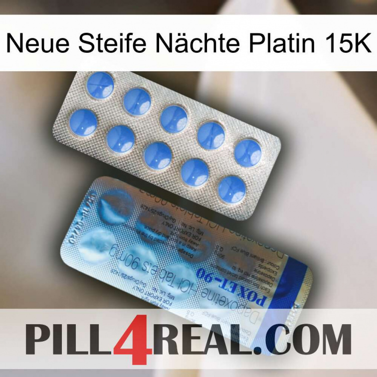Neue Steife Nächte Platin 15K 40